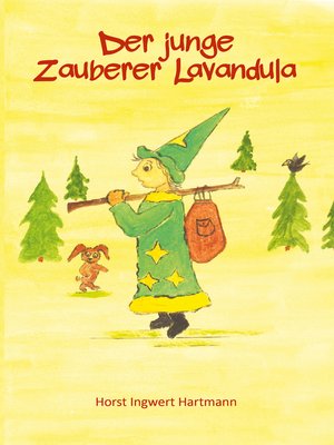 cover image of Der junge Zauberer Lavandula
